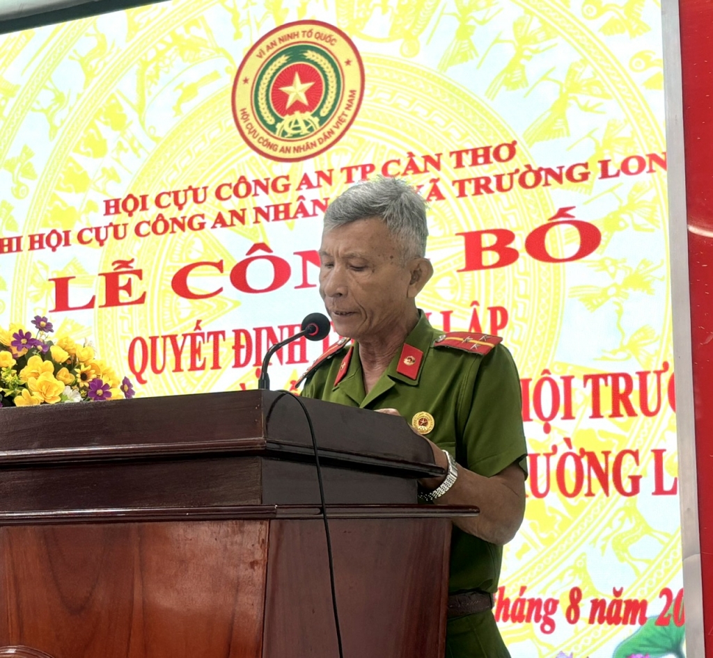 Cần Thơ: Công bố quyết định lập Chi hội Cựu CAND xã Trường Long Cần Thơ: Công bố quyết định lập Chi hội Cựu CAND xã Trường Long