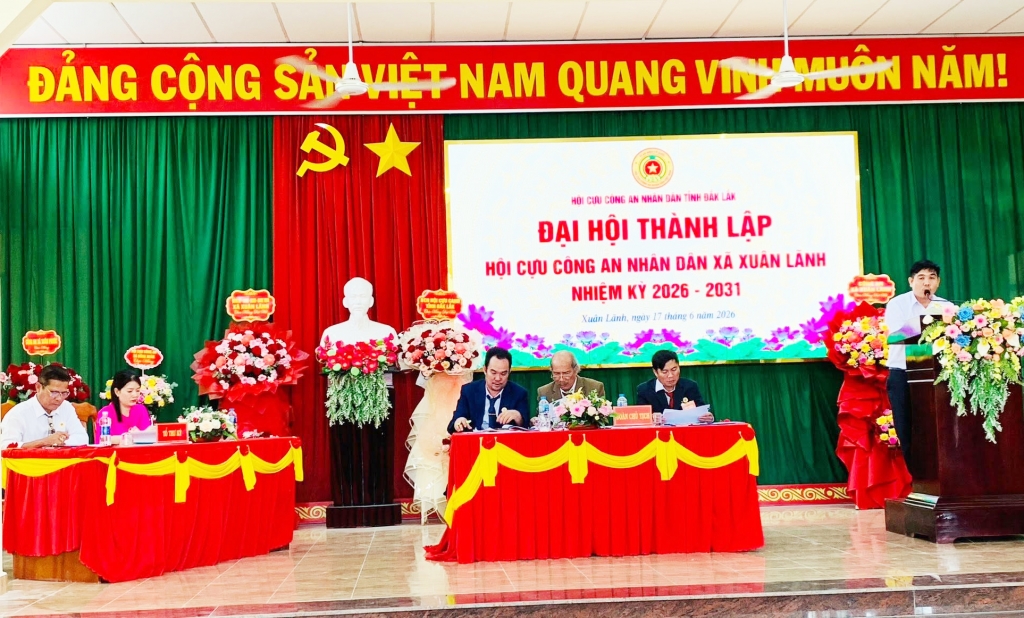 Đắk Lắk: Thành lập Hội Cựu CAND xã Xuân Lãnh, nhiệm kỳ 2026 - 2031
