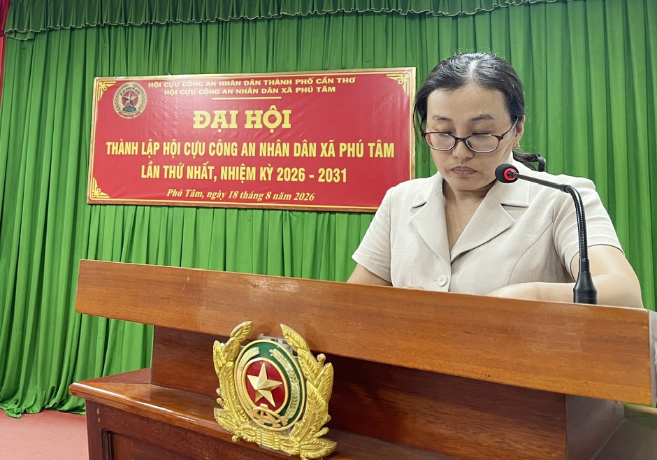 Cần Thơ: Thành lập Hội Cựu CAND xã Phú Tâm, nhiệm kỳ 2026 - 2031
