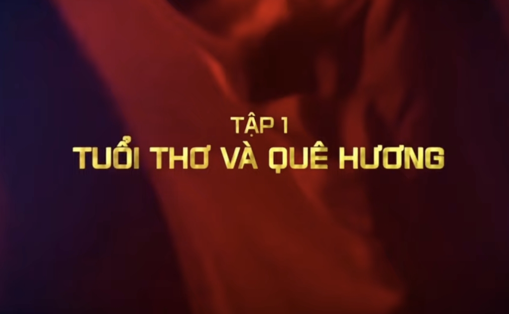Phim tài liệu về cố Chủ tịch nước Trần Đại Quang | Tập 1 - Tuổi thơ và quê hương