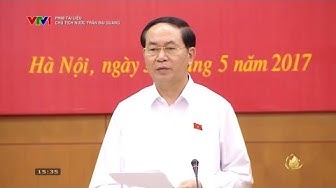 Phim tài liệu về cố Chủ tịch nước Trần Đại Quang | Tập 4 - Chủ tịch nước Trần Đại Quang
